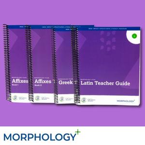 Morphology Plus Teacher Guides - Affixes, Greek, Latin