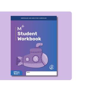 Morphology Plus Student Workbook- Affixes 1 Presale